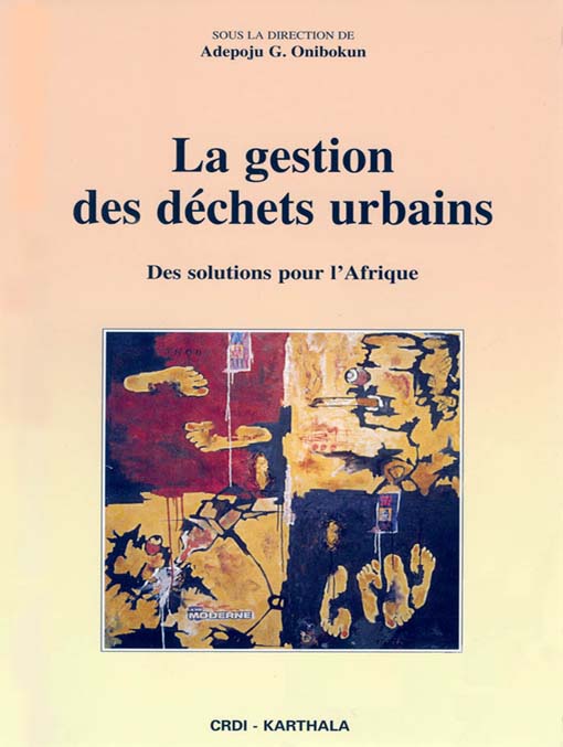 Title details for La gestion des déchets urbain by Adepoju G. Onibokun - Available